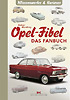 Opel-Fibel. Das Fanbuch