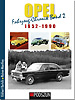 Opel Fahrzeug-Chronik Band 2